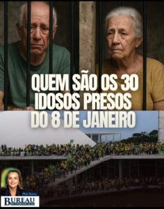 QUEM SÃO OS 30 IDOSOS PRESOS DO 8.01